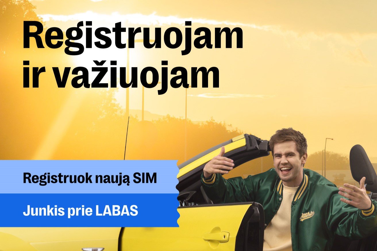 Registruojam ir važiuojam - nepamiršk registruoti savo naujos LABAS kortelės!